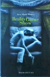 Anca Maria Mosora - Reality game show
