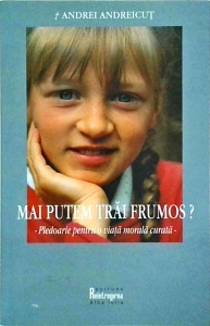 Andrei Andreicut - Mai putem trai frumos?