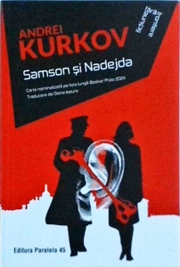 Andrei Kurkov - Samson si Nadejda