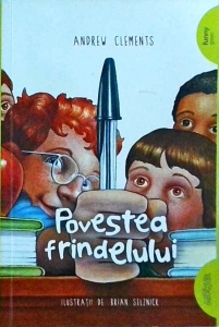 Andrew Clements - Povestea frindelului (2014)