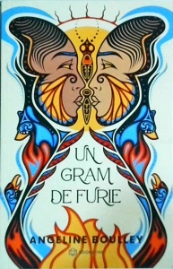 Angeline Boulley - Un gram de furie