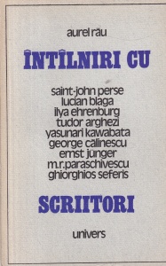 Aurel Rau - Intalniri cu scriitori