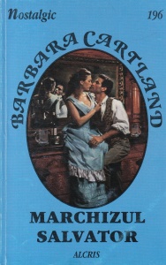 Barbara Cartland - Marchizul Salvator