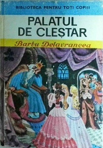 Barbu Delavrancea - Palatul de clestar (1976)