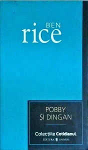 Ben Rice - Pobby si Dingan