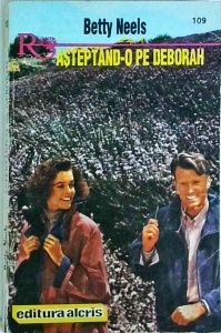 Betty Neels - Asteptand-o pe Deborah