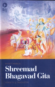 Bhakti Marga - Shreemad Bhagavad Gita. Versete si traduceri