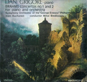 Brahms – Concertos No.1 And 2 For Piano And Orchestra. Piano Dan Grigore, Symphony Orchestra Of The George Enescu Philharmonic From Bucharest ,conductor Mihai Brediceanu (doua viniluri)