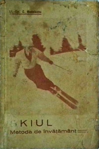 C. Medeleanu - Skiul. Metoda de invatamant (1942)
