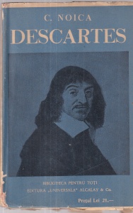 C. Noica - Descartes (editie veche)