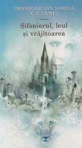 C.S. Lewis - Sifonierul, leul si vrajitoarea