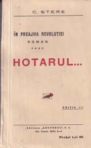 C. Stere - In preajma revolutiei, volumul 4: Hotarul (editie veche)