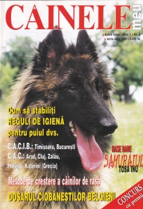 Cainele meu. Metode de creste a cainilor de rasa. Dosarul ciobanestilor belgieni. Rase rare, samuraiul Tosa Inu, anul 1, numarul 5