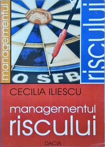 Cecilia Iliescu - Managementul riscului