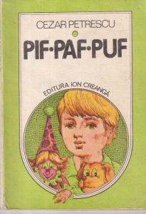 Cezar Petrescu - Pif-Paf-Puf