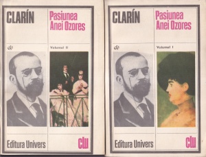 Clarin - Pasiunea Anei Ozores, 2 volume