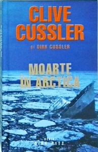 Clive Cussler - Moarte in Arctica