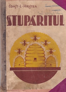 Const-L-Hristea - Stuparitul. Tratat complet de apicultura cu 400 de clisee (1935)