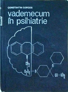 Constantin Gorgos - Vademecum in psihiatrie