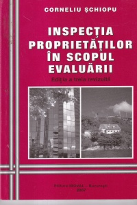 Corneliu Schiopu - Inspectia proprietatilor in scopul evaluarii