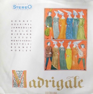 Corul «Madrigal» al Conservatorului ,,Ciprian Porumbescu'' dirijor: Marin Constantin – Madrigale