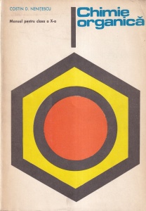 Costin D. Nenitescu - Chimie organica. Manual pentru clasa a X-a