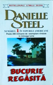 Danielle Steel - Bucurie regasita