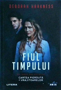 Deborah Harkness - Fiul timpului - Img 1