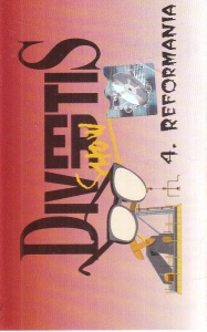 Divertis – 4. Reformania