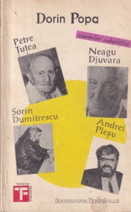 Dorin Popa - Convorbiri euharistice: Petre Tutea, Neagu Djuvara, Sorin Dumitrescu, Andrei Plesu