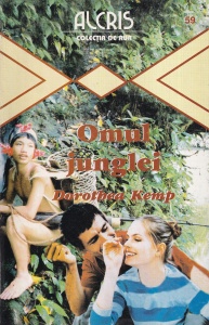 Dorothea Kemp - Omul junglei