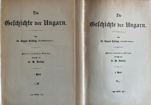 Dr. Eugen Csuday - Die geschichte der Ungarn. Ubersetzt von Dr. M. Darvai (1900)