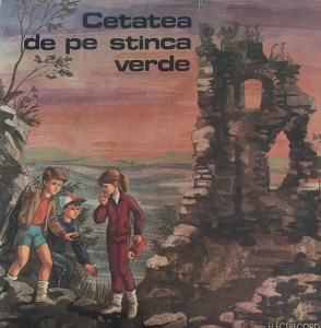 Dumitru Almas – Cetatea de pe stanca verde. Dramatizare de Vasile Chirita
