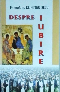 Dumitru Belu - Despre iubire (2007)