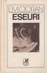 E. M. Cioran - Eseuri (coperti cartonate)