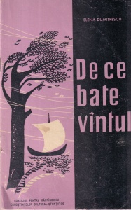 Elena Dumitrescu - De ce bate vantul