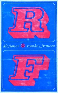 Elvira Balmus, Anca Georgescu-Fuerea, Zelma Kahane - Dictionar roman-francez