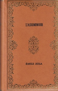 Emile Zola - L'Assommoir