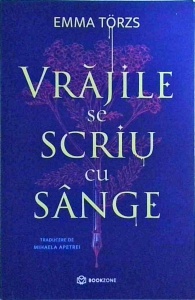 Emma Torzs - Vrajile se scriu cu sange