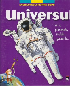 Enciclopedia pentru copii. Universul