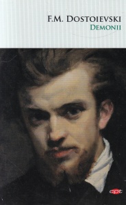 Feodor Mihailovici Dostoievski - Demonii