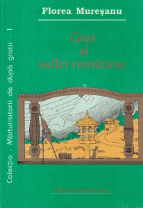 Florea Muresanu - Grai si suflet romanesc
