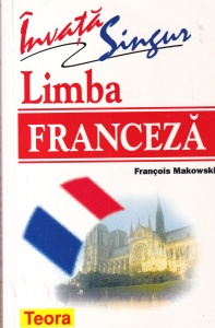 Francois Makowski - Invata singur limba franceza