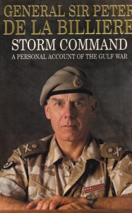 General Sir Peter De La Billiere - Storm Command: A Personal Account of the Gulf War