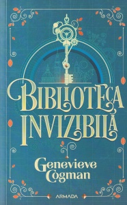 Genevieve Cogman - Biblioteca invizibila