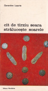 Genevieve Laporte - Cat de tarziu seara straluceste soarele