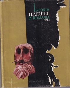 George Oprescu - Istoria teatrului in Romania, volumul 1