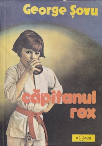 George Sovu - Capitanul Rox