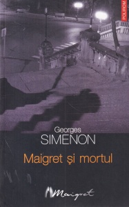 Georges Simenon - Maigret si mortul