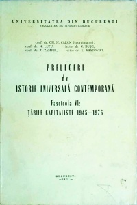 Gh. N. Cazan - Prelegeri de istorie universala contemporana, fascicola VI. Tarile capitaliste